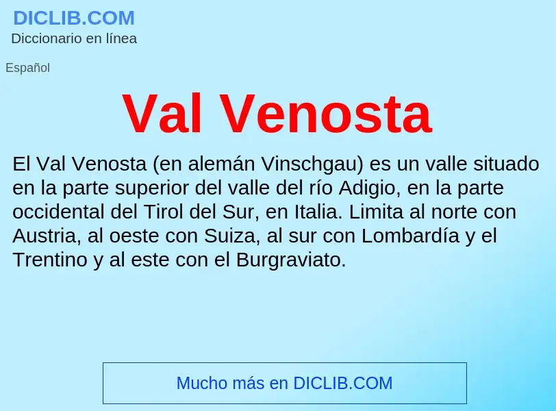 ¿Qué es Val Venosta? - significado y definición