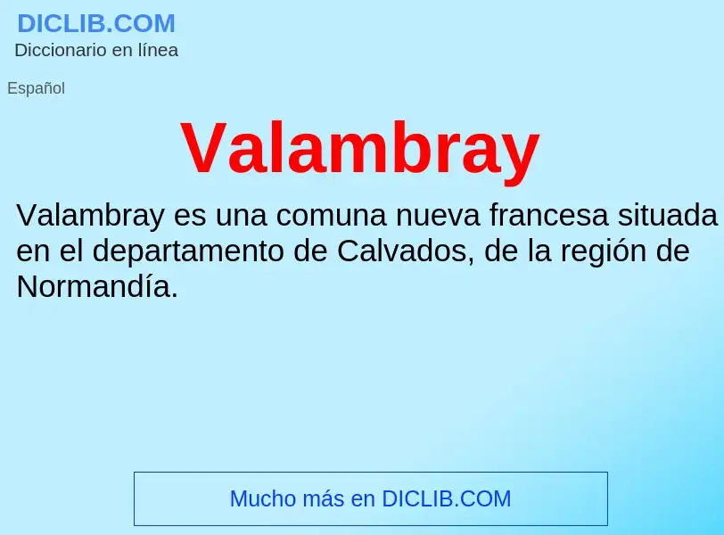 What is Valambray - meaning and definition