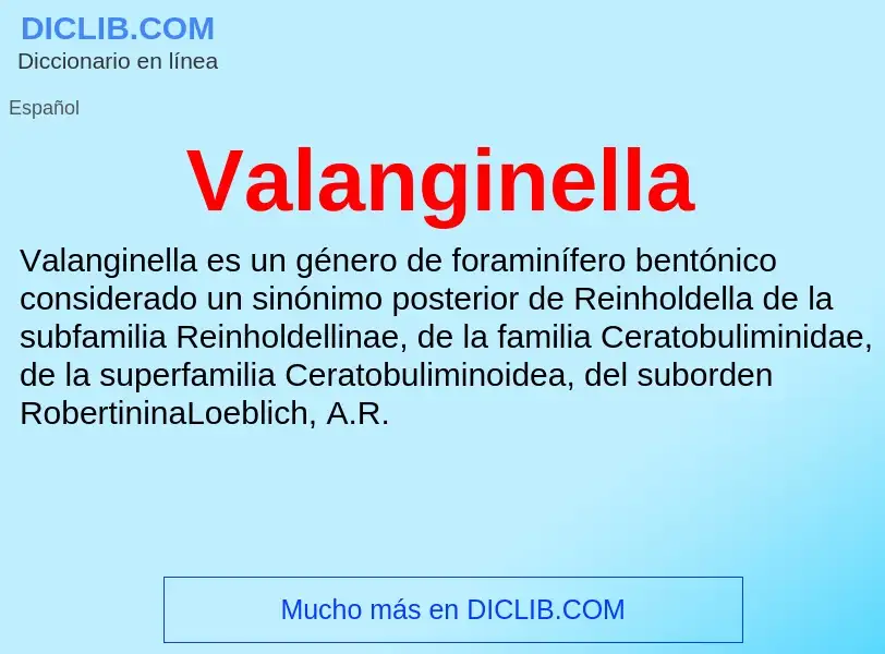 ¿Qué es Valanginella? - significado y definición