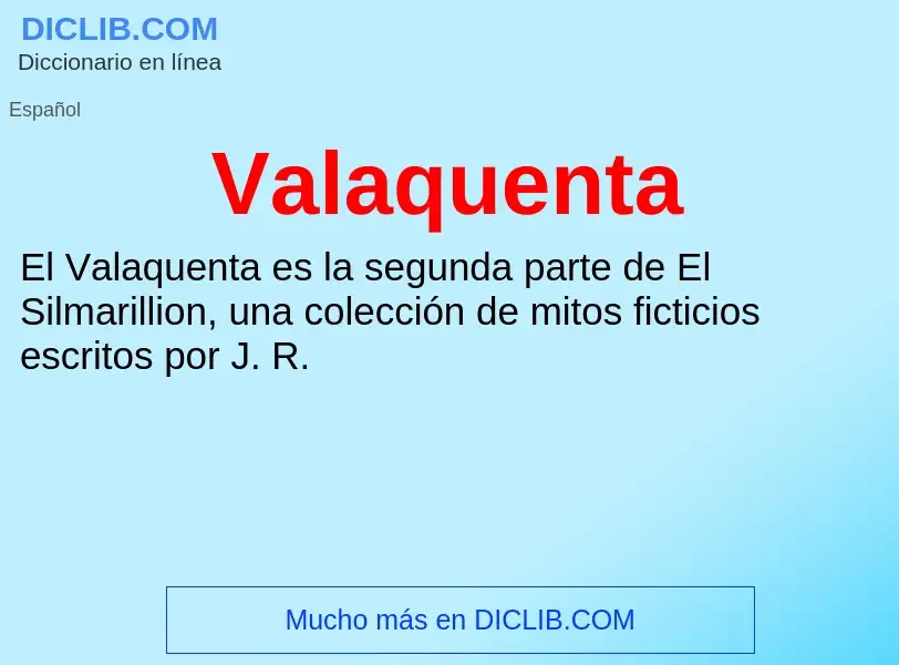 What is Valaquenta - meaning and definition