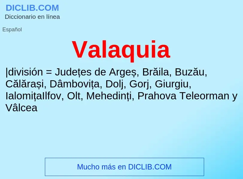 ¿Qué es Valaquia? - significado y definición