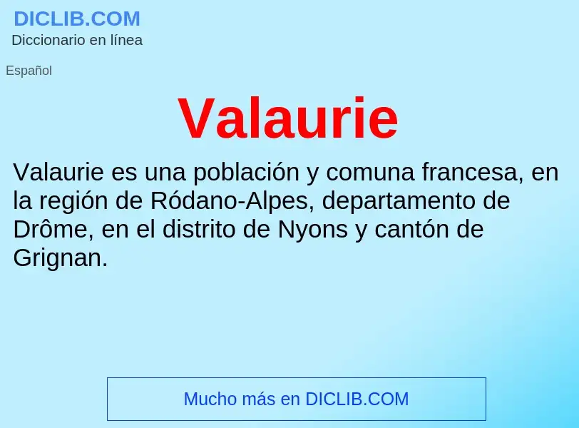 ¿Qué es Valaurie? - significado y definición