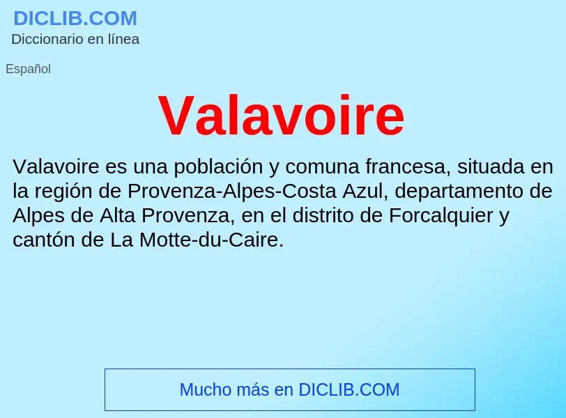 ¿Qué es Valavoire? - significado y definición