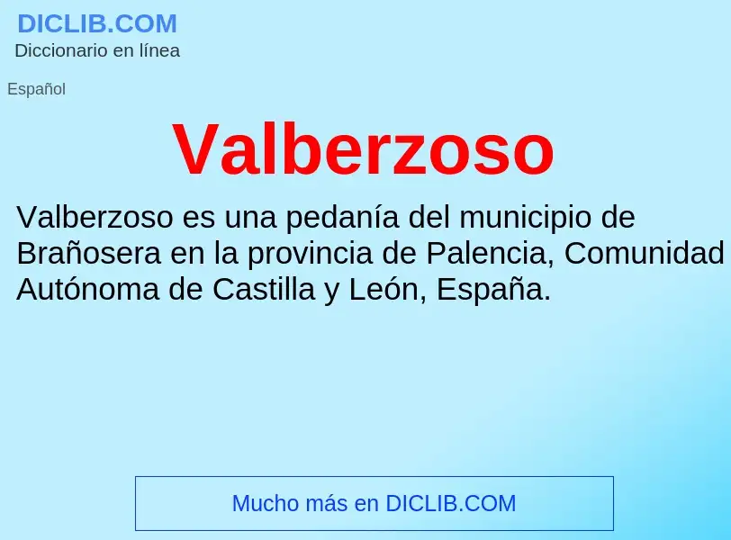 What is Valberzoso - meaning and definition