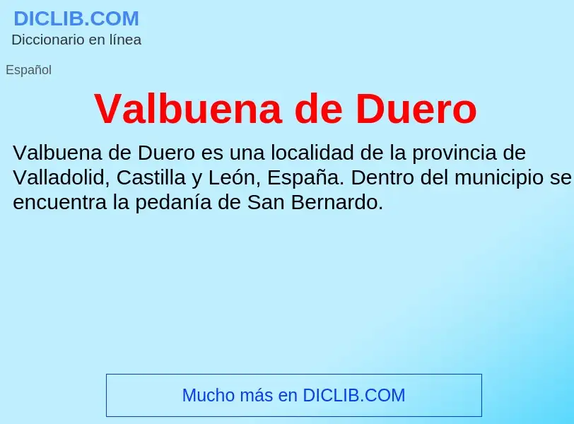 ¿Qué es Valbuena de Duero? - significado y definición