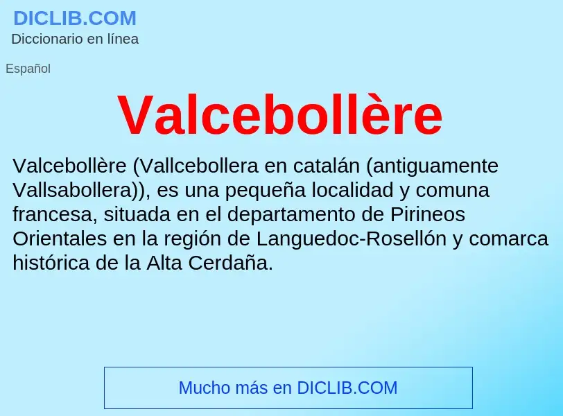 What is Valcebollère - meaning and definition