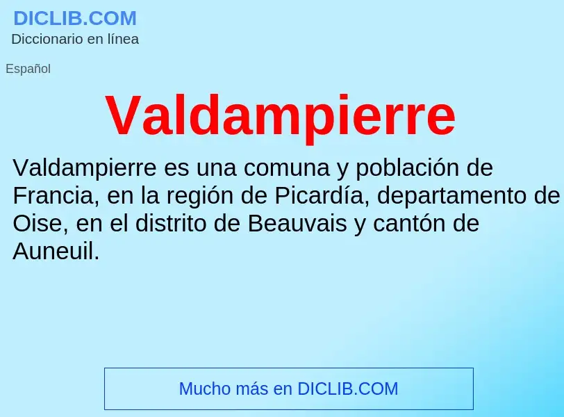 ¿Qué es Valdampierre? - significado y definición