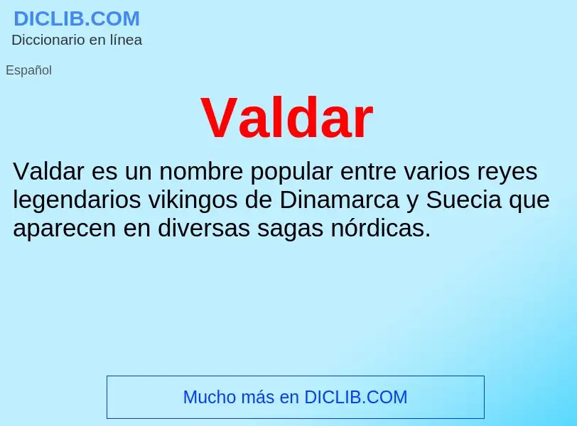 What is Valdar - meaning and definition