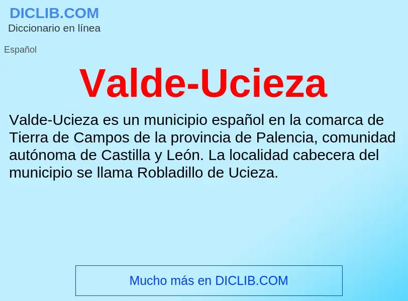 What is Valde-Ucieza - meaning and definition