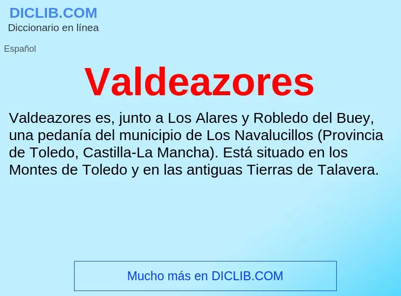 What is Valdeazores - meaning and definition