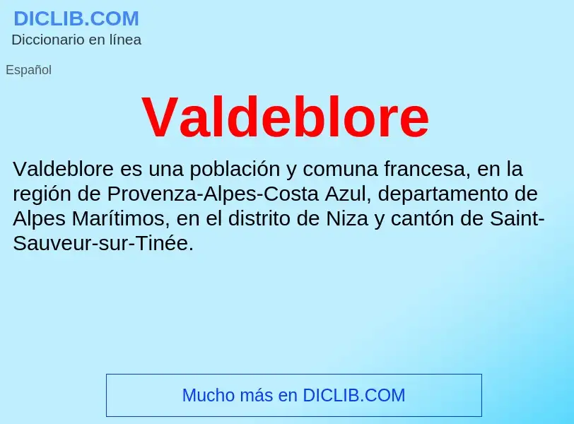 What is Valdeblore - meaning and definition