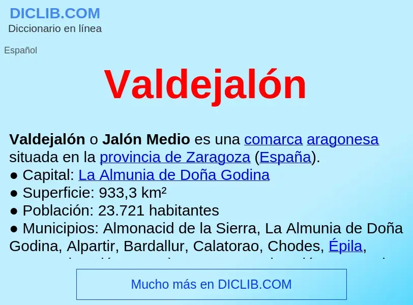 What is Valdejalón  - meaning and definition