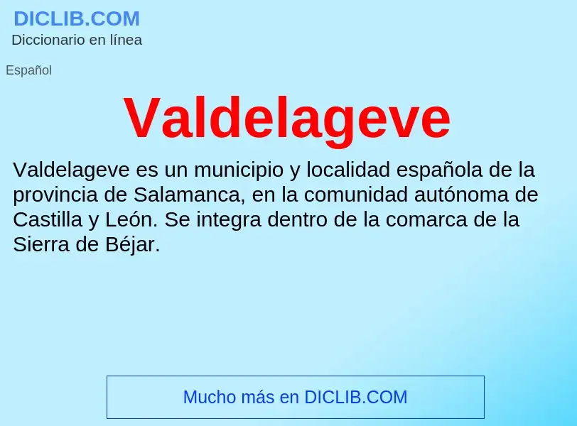 What is Valdelageve - meaning and definition