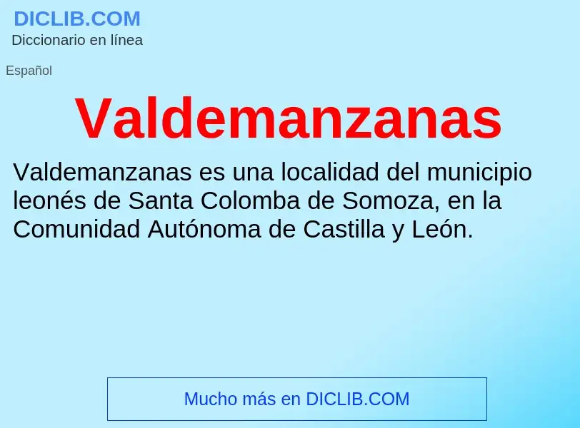 What is Valdemanzanas - meaning and definition