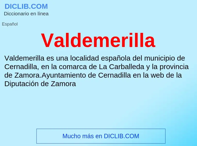 What is Valdemerilla - meaning and definition