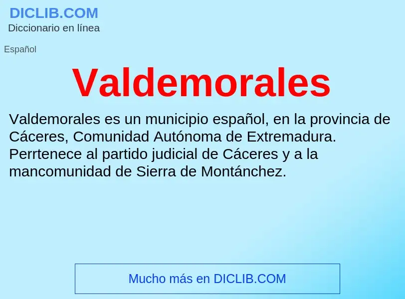 What is Valdemorales - meaning and definition