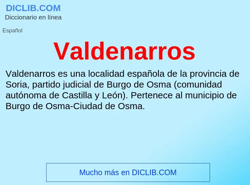 ¿Qué es Valdenarros? - significado y definición