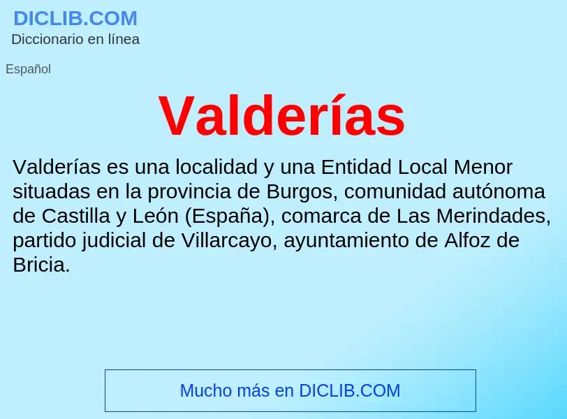 ¿Qué es Valderías? - significado y definición