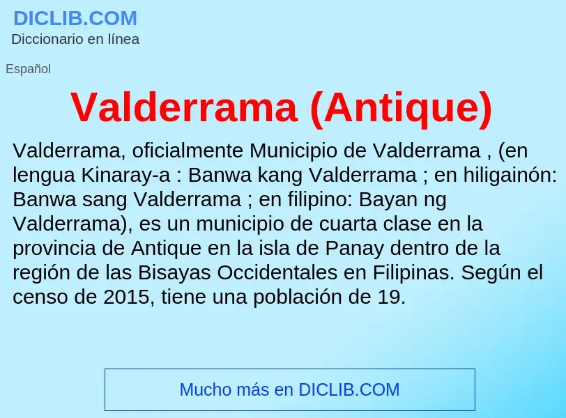 ¿Qué es Valderrama (Antique)? - significado y definición