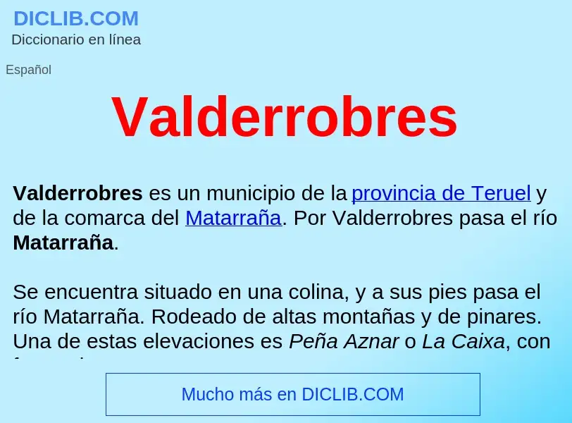 ¿Qué es Valderrobres ? - significado y definición