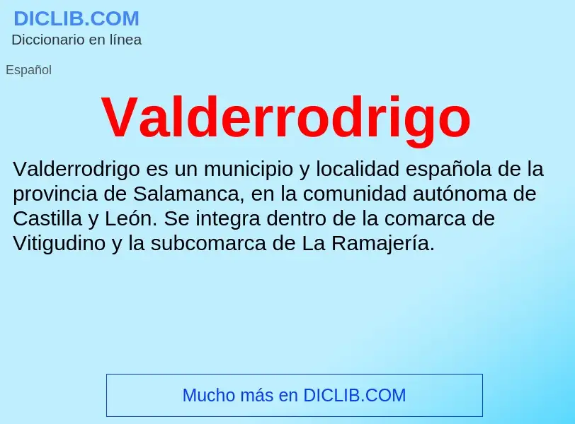 ¿Qué es Valderrodrigo? - significado y definición