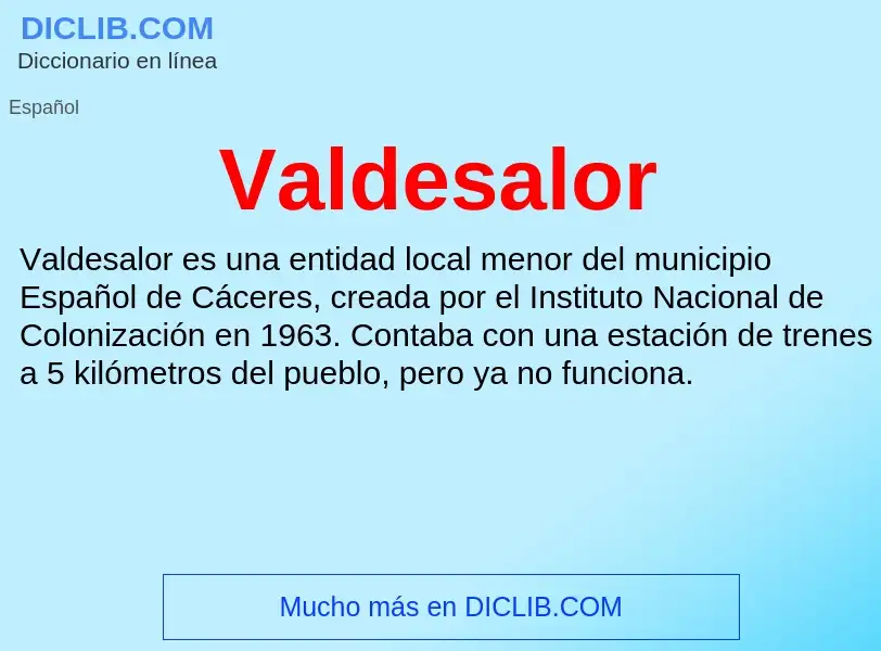 ¿Qué es Valdesalor? - significado y definición