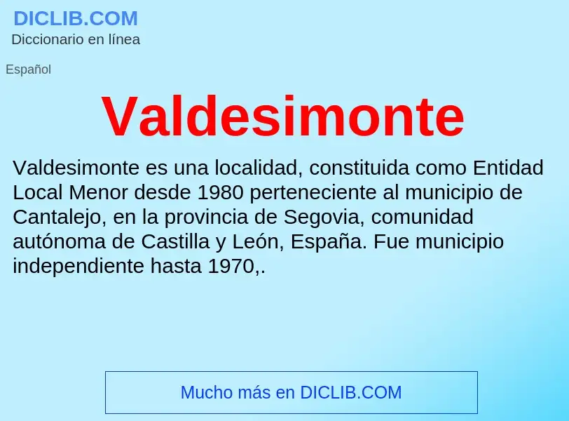 ¿Qué es Valdesimonte? - significado y definición