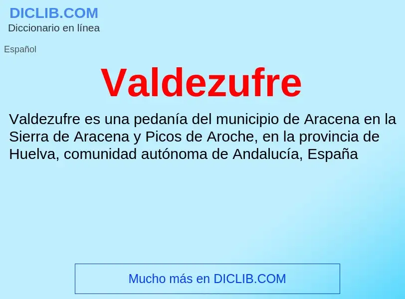 What is Valdezufre - meaning and definition