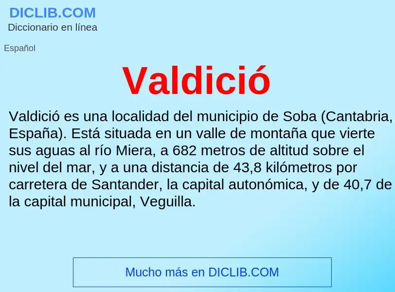 What is Valdició - meaning and definition