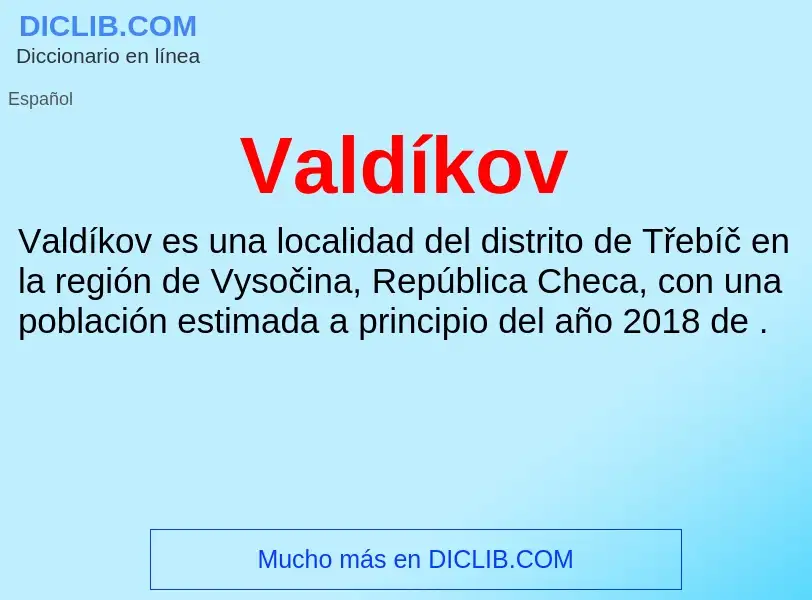 What is Valdíkov - meaning and definition