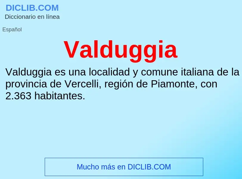 What is Valduggia - meaning and definition