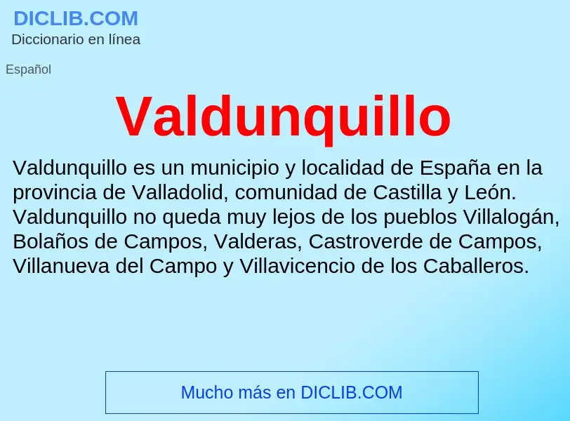 What is Valdunquillo - meaning and definition