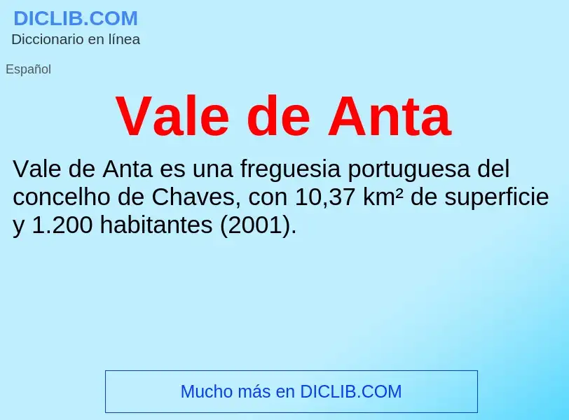 ¿Qué es Vale de Anta? - significado y definición