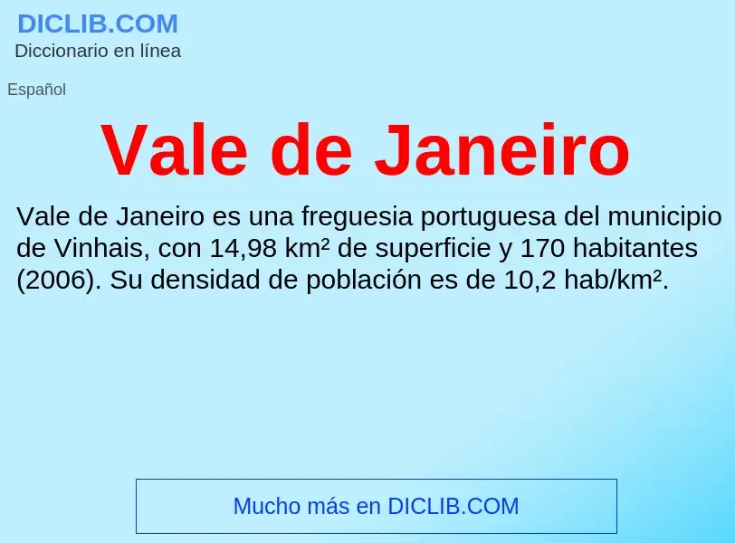 What is Vale de Janeiro - meaning and definition