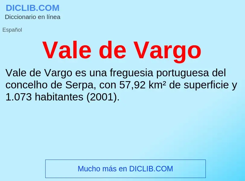 What is Vale de Vargo - meaning and definition