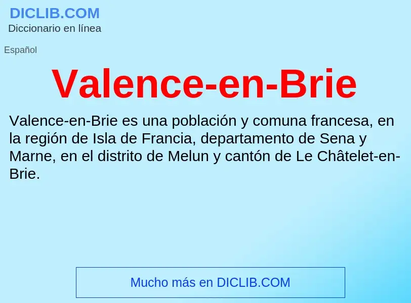 What is Valence-en-Brie - meaning and definition