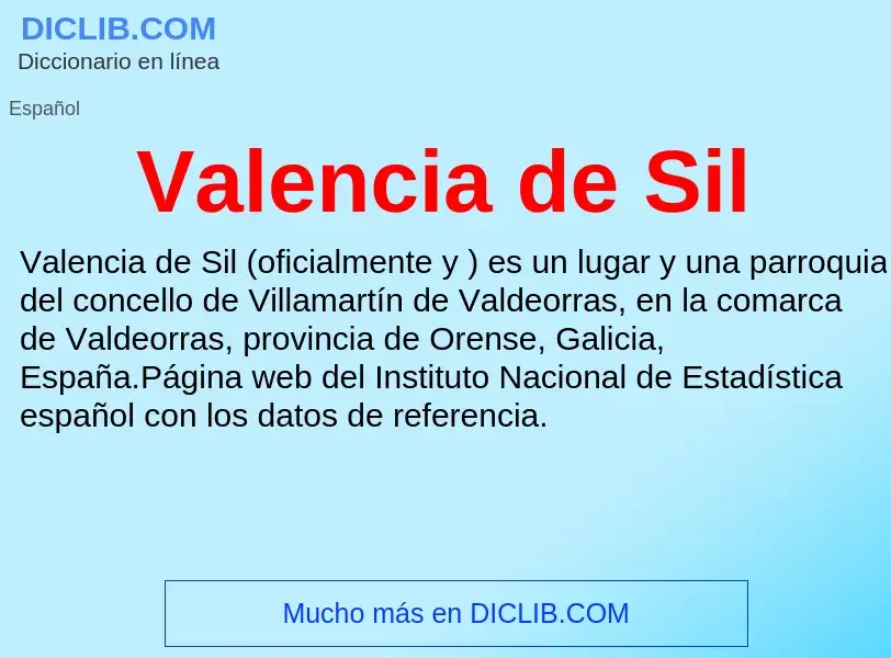 What is Valencia de Sil - meaning and definition