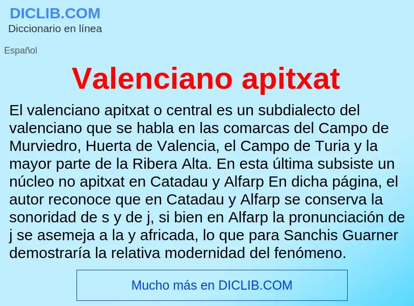 What is Valenciano apitxat - meaning and definition