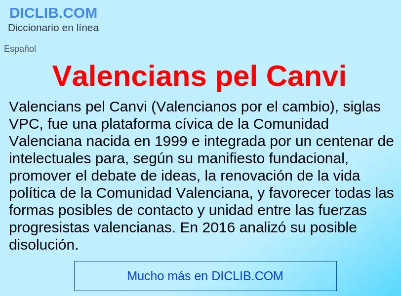 What is Valencians pel Canvi - meaning and definition