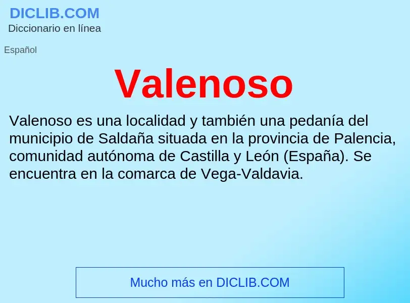 What is Valenoso - meaning and definition