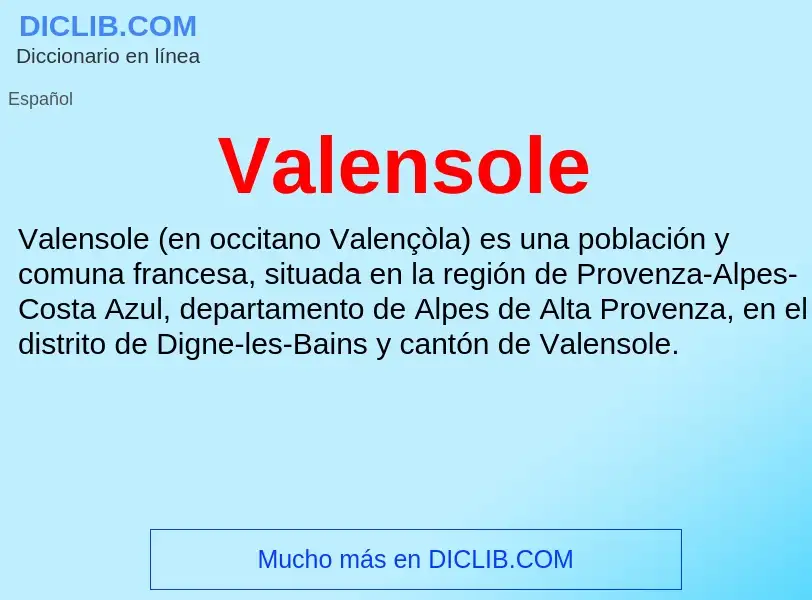 What is Valensole - meaning and definition