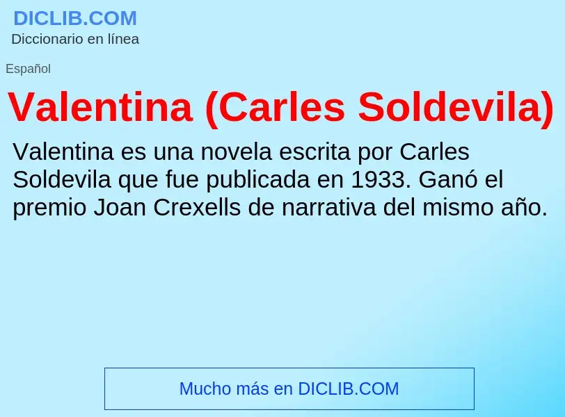 What is Valentina (Carles Soldevila) - meaning and definition