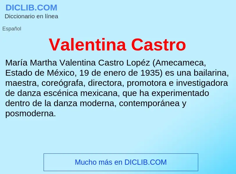 What is Valentina Castro - meaning and definition