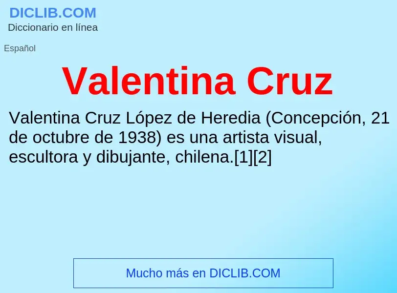 What is Valentina Cruz - meaning and definition