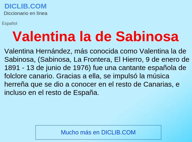 What is Valentina la de Sabinosa - meaning and definition