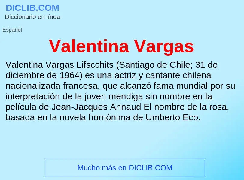 What is Valentina Vargas - meaning and definition