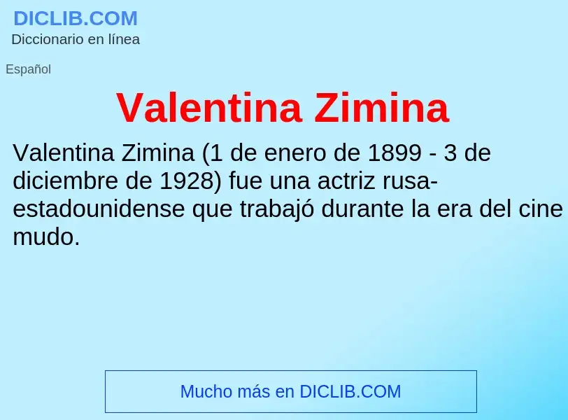 What is Valentina Zimina - meaning and definition