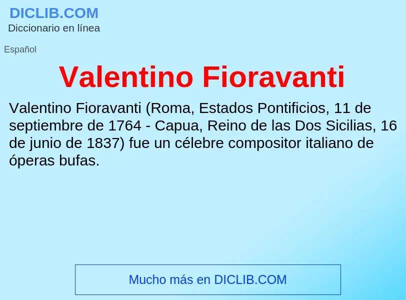 What is Valentino Fioravanti - meaning and definition