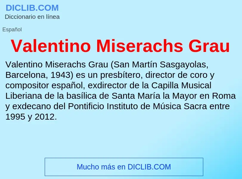 What is Valentino Miserachs Grau - meaning and definition