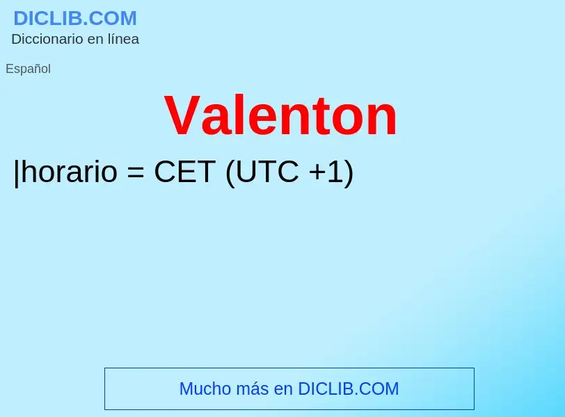 Wat is Valenton - definition